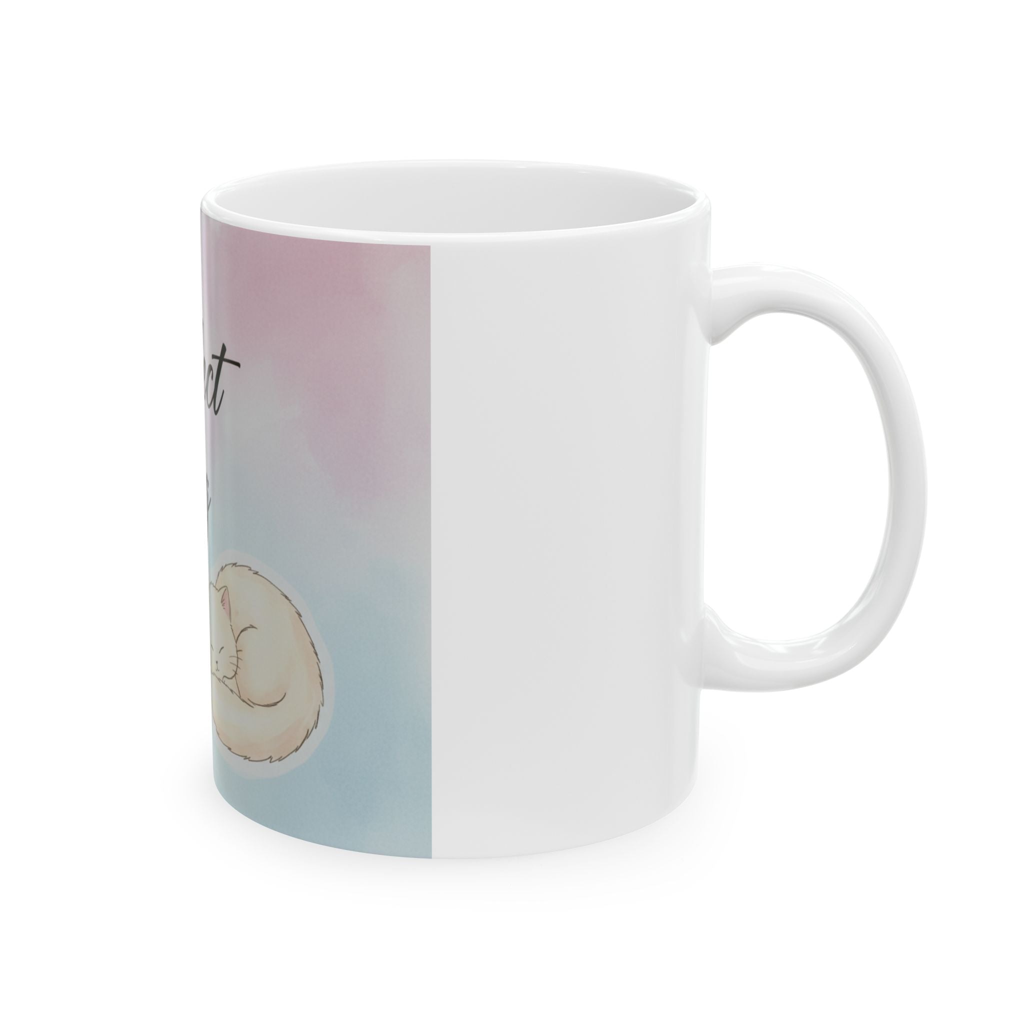 Purr-fect Morning Ceramic Mug — Cat Lover Coffee Cup (11oz/15oz)