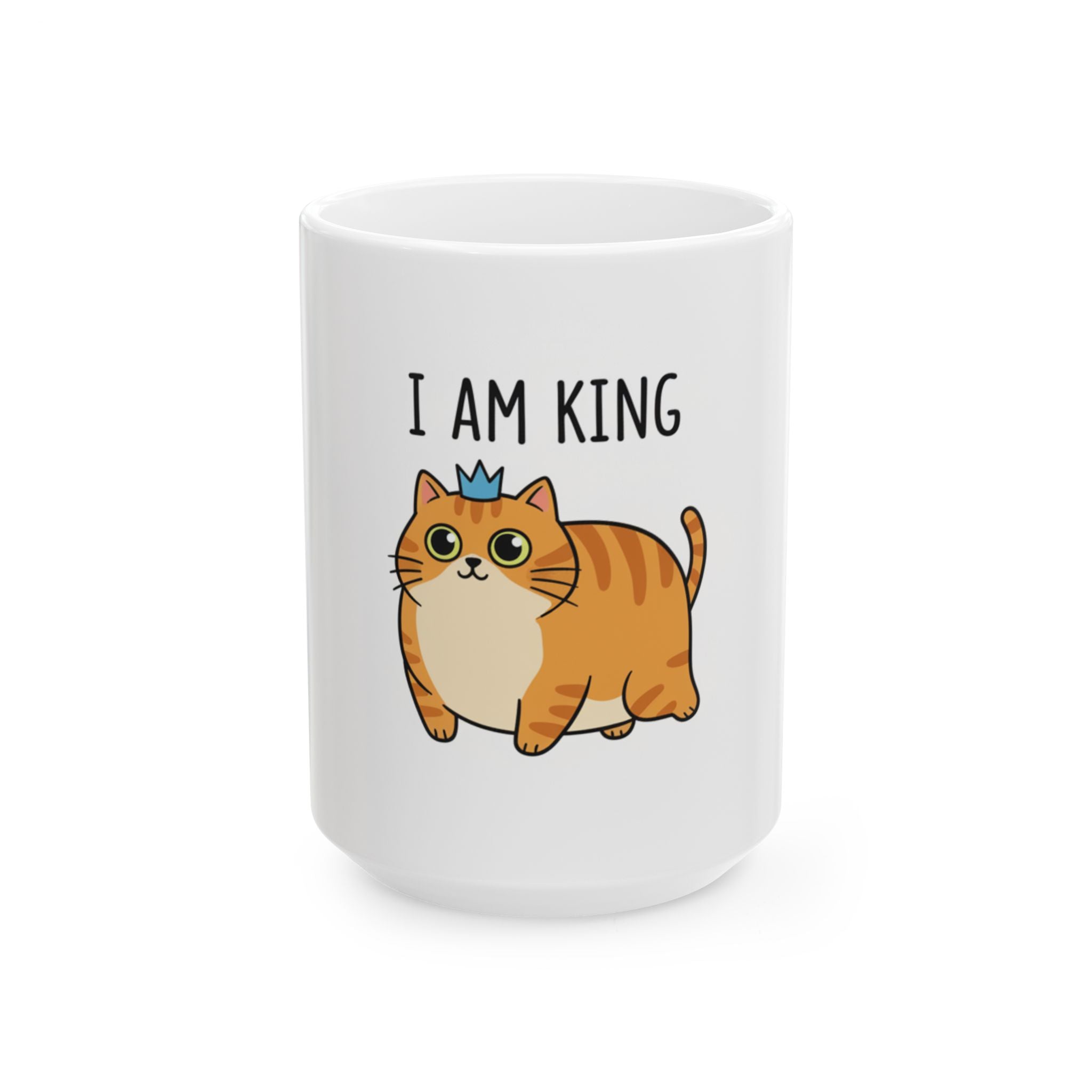 I Am King Ceramic Mug, (11oz, 15oz)