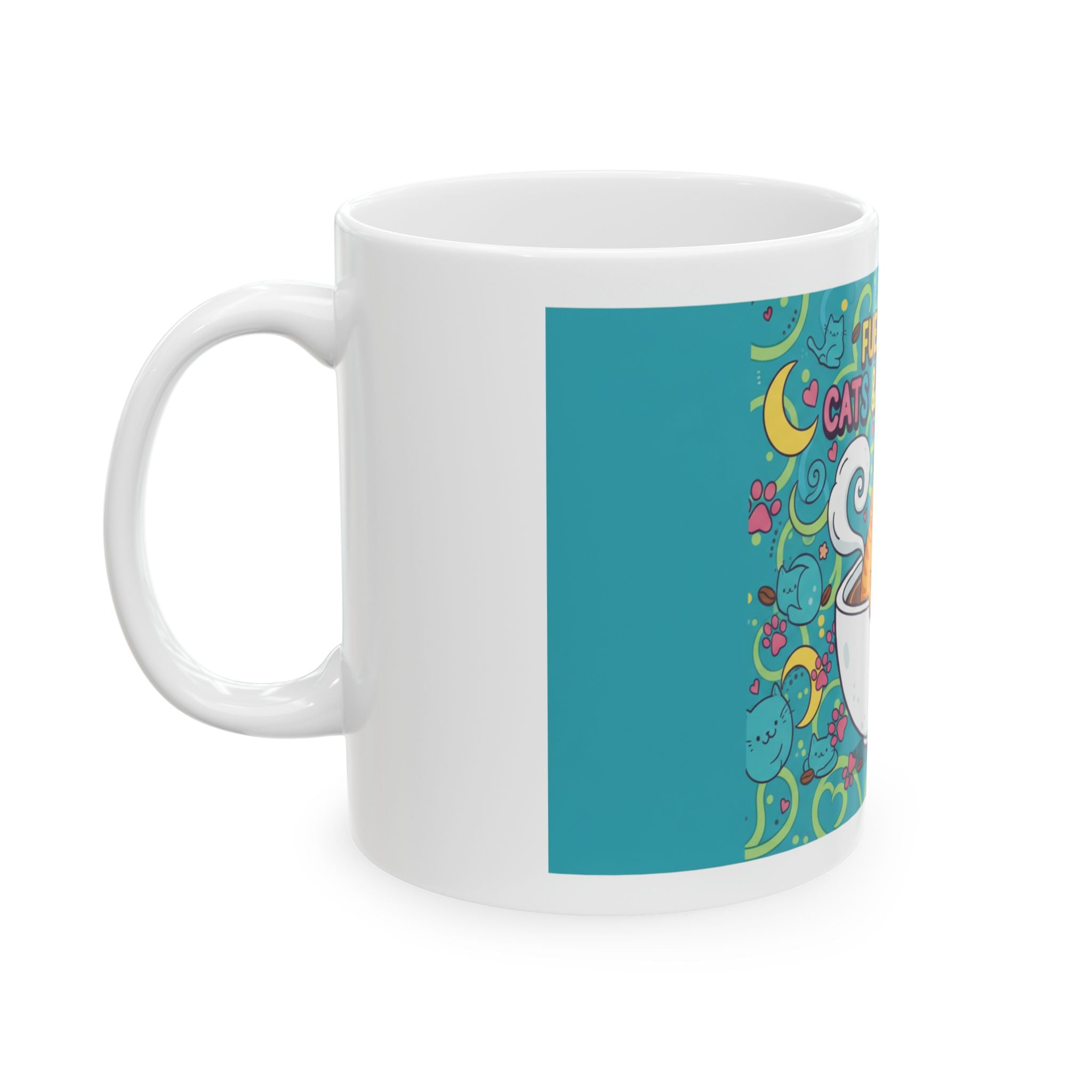 Fueled by Cats & Caffeine Ceramic Mug, (11oz, 15oz)