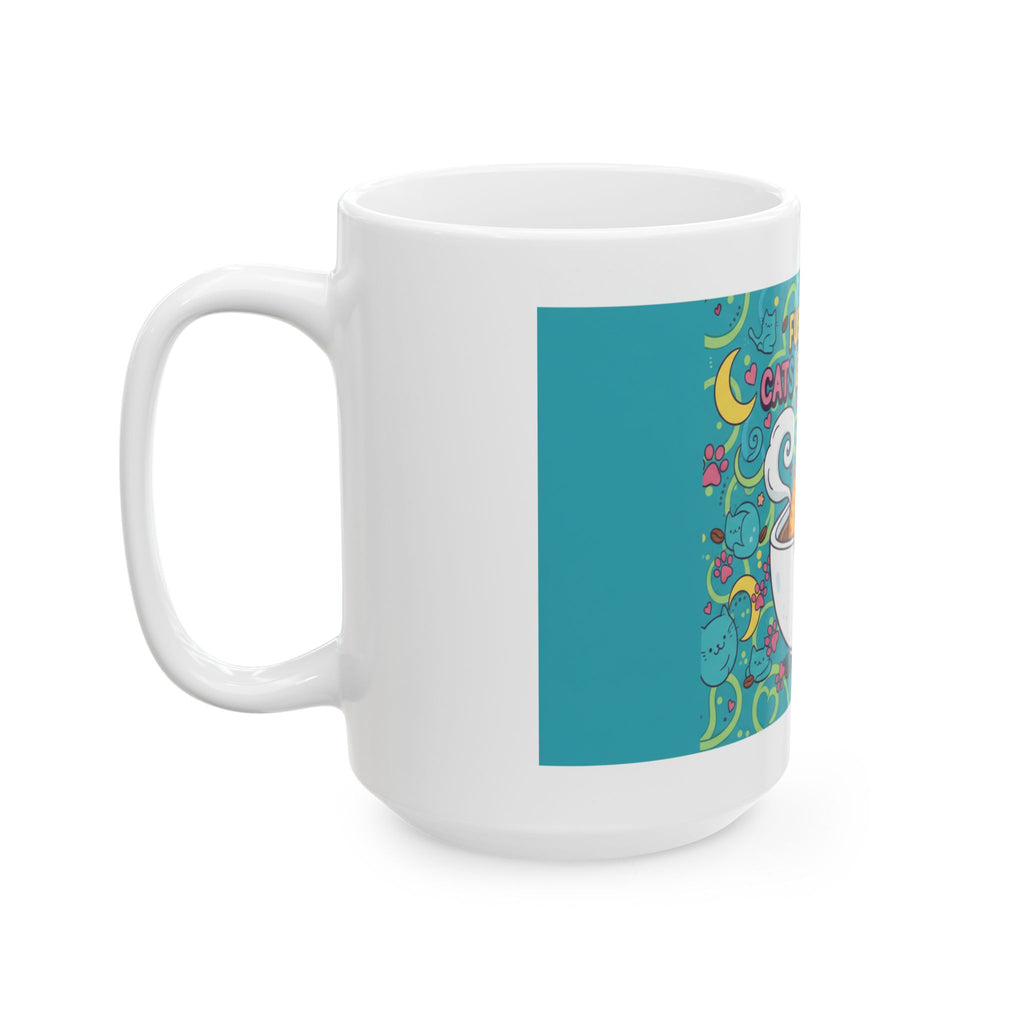 Fueled by Cats & Caffeine Ceramic Mug, (11oz, 15oz)