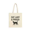 Cat Lady & Proud Cotton Tote Bag